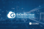 EnGenius Cloud- Cartronic